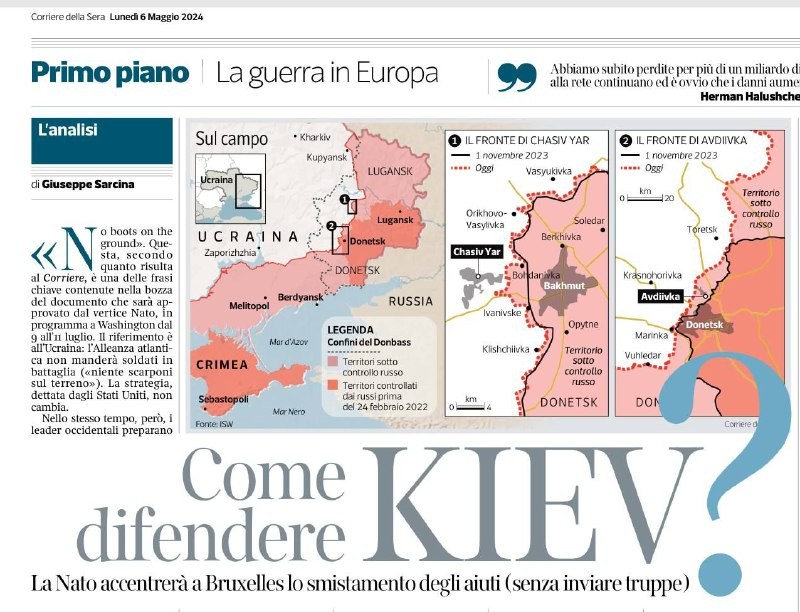 “How to protect Kyiv?” - Italian Corriere Della Sera. 